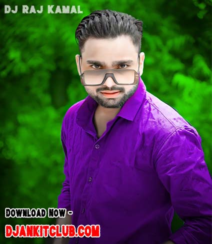 Mahbooba Hamar NeelKamal Singh Trending Dj Remix DjKamalRaj Ayodhya - Djankitclub.com